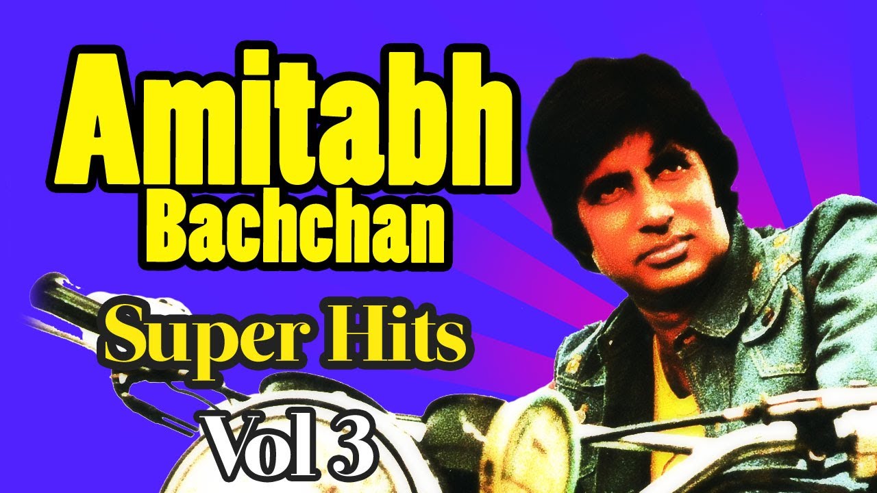 Hits of amitabh bachchan songs